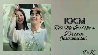 10cm  Tell Me Its Not a Dream Queen of Tears OST Part 2Instrumental [upl. by Woodsum]