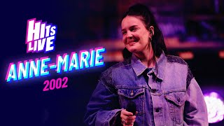 Anne Marie  2002 Live at Hits Live [upl. by Snowber]