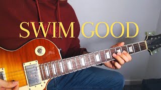 Swim Good Guitar Cover [upl. by Violet]