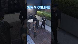 GTA V ONLINE gta gtaonlineshortsxboxpcplaystationpolicelossantos rockstarepicforyou [upl. by Gardy]