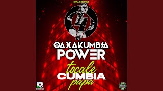 Tocale Cumbia Papa [upl. by Nagud]