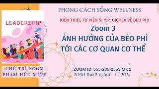 PHM  ẢNH HƯỞNG CỦA BÉO PHÌ tới các cơ quan trong cơ thể  11112024 [upl. by Weylin]