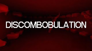 Roblox  DISCOMBOBULATION Demo [upl. by Araccat333]