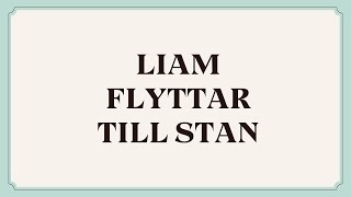 Liam flyttar till stan bok sfi [upl. by Leviram999]