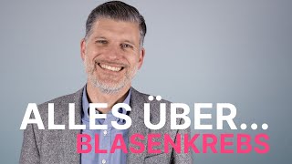 Alles über Blasenkrebs  Asklepios [upl. by Travus]