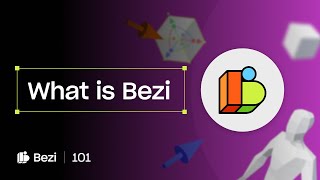 What is Bezi  Bezi 101 [upl. by Bachman]