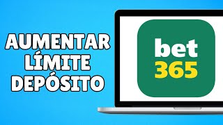 Cómo Aumentar el Límite de Depósito en Bet365 2024 [upl. by Gittel444]