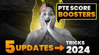 PTE Score Boosters  5 Updates Tricks 2024  Skills PTE [upl. by Chessa]