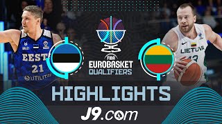 Estonia 🇪🇪 vs Lithuania 🇱🇹  J9 Highlights  FIBA EuroBasket 2025 Qualifiers [upl. by Dett]