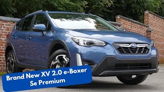 Brand New Subaru XV 20 eBoxer Hybrid SE Premium [upl. by Nerat]