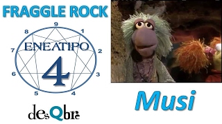 ENEATIPO 4  EJEMPLO práctico Musi Fraggle Rock  Eneagrama 4  desQbre [upl. by Whitelaw740]