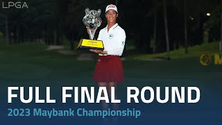 Full Final Round  2023 Maybank Championship [upl. by Naves]