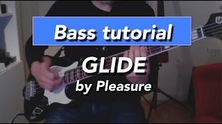 Glide by Pleasure bass line  How to play  normal and slowed down [upl. by Natanoy747]