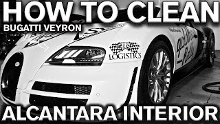 How to Clean Alcantara Car Interior on Bugatti [upl. by Adnuahsor]