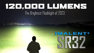 IMALENT SR32  Worlds Brightest Flashlight  120000 lumens  2080m  100W TypeC fast charge [upl. by Blaire]