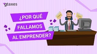 ¿Sabes por qué fracasan las empresas en México [upl. by Moreta361]