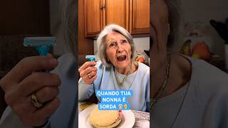 QUANDO TUA NONNA È SORDA 👵🏻  Video Divertenti 😂  iPantellas [upl. by Nickey]