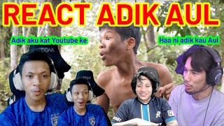 AUL  SOLOZ amp OBOT REACT ADIK AUL MASAK SOTONG [upl. by Aleetha]