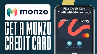 How To Get A Monzo Credit Card In 2024 Simple Guide [upl. by Welch625]