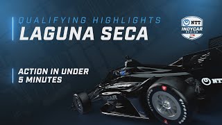 2022 QUALIFYING HIGHLIGHTS  FIRESTONE GRAND PRIX OF MONTEREY [upl. by Roderick]