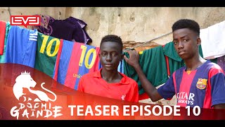 Teaser Doomi Gaindé épisode 10 [upl. by Cornel815]