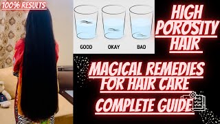 High Porosity Hair Care  All About High Porosity Hair  Magical Remedies For Hair Care [upl. by Bab]