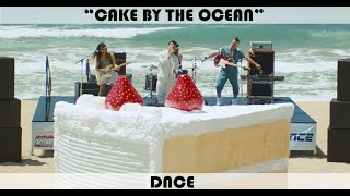 DNCE  Cake by The Ocean Clean [upl. by Bennion]