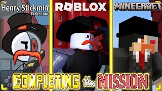 Toppat Civil Warfare  The Comparison between Henry Stickmin  Portrayed by Roblox and Minecraft [upl. by Parfitt381]