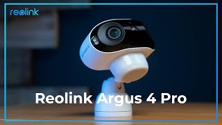 Introducing the Argus 4 Pro The IndustryLeading BatteryPowered Security Camera [upl. by Trudie]