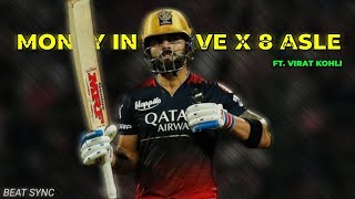 Money In The Grave X 8 Asle ft Virat Kohli Beat Sync • Cricket Edit [upl. by Eidod]