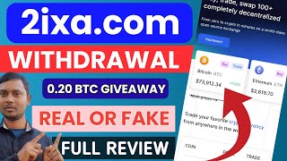 2ixacom Withdrawal 2ixacom Real Or Fake How To Withdraw Btc From 2ixacom2ixa Withdrawal [upl. by Angelle604]