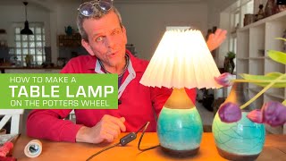 74 How to Make a Table Lamp on the Potters Wheel [upl. by Behka411]