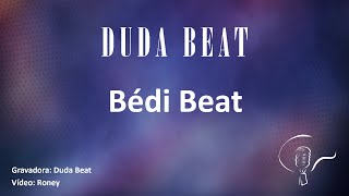 Duda Beat  Bédi Beat Karaoke [upl. by Ripleigh227]