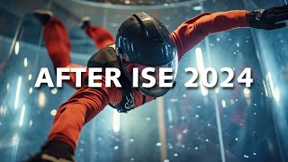 Recap After ISE 2024 [upl. by Leese]