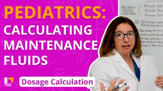 Calculating Maintenance Fluids Pediatrics Dosage Calculation for Nursing Students  LevelUpRN [upl. by Seigel]