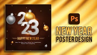 Happy New Year 2023 Poster Design In Photoshop [upl. by Bennett]