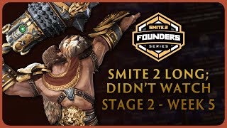 SMITE 2 LongDidnt Watch  Stage 2  Week 5 Swiss Bracket [upl. by Penney]