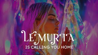 JOURNEY TO LEMURIA Part 1 30Minute Activation for Inner Peace [upl. by Attlee821]