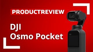 DJI Osmo Pocket  Review  CameraNUnl [upl. by Carson]