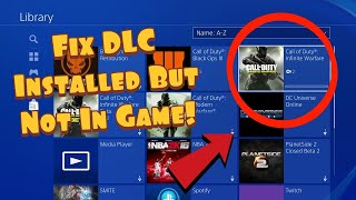 How to Fix PS4 DLC Installed But Not In Game Easy Fix [upl. by Kristal755]