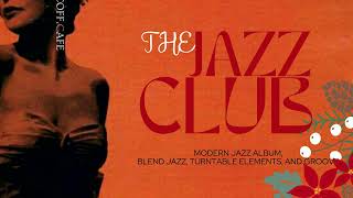 THE JAZZ CLUB  COFFCafe [upl. by Robertson908]