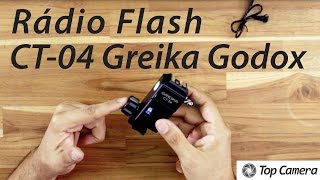 Review Unboxing do Rádio Flash CT04 Greika Godox [upl. by Acirem751]