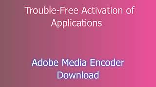 Adobe Media Encoder license How to install Adobe Media Encoder activated  How to Download Adobe [upl. by Acissj310]