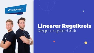 Linearer Regelkreis  Regelungstechnik Technische Mechanik StudyHelp [upl. by Sandry]