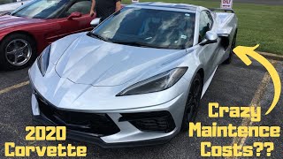 2020 Corvette C8 CRAZY Maintenance Costs 2020 Mid Engine Corvette [upl. by Lattie]