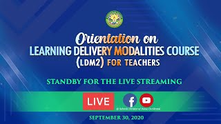 ORIENTATION ON LEARNING DELIVERY MODALITIES COURSE LDM2 FOR TEACHERS  DepEd DavOcc [upl. by Eisse]