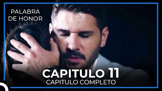 Palabra De Honor Capitulo 11 [upl. by Atinrahc]