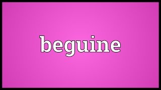 Beguine Meaning [upl. by Vtarj]