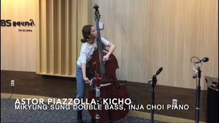 Kicho  Piazzola Mikyung Sung double bass [upl. by Dosia]