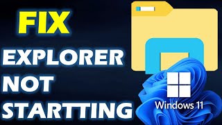 FIX Explorerexe Not Starting With Windows 10 amp Windows 11 [upl. by Aikemahs762]